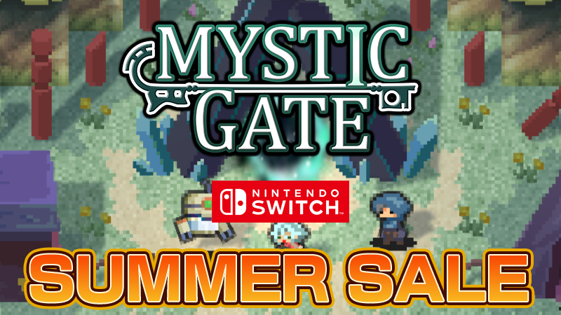 「Mystic Gate」Nintendo Switch™版 ニンテンドーeショップにて期間限定サマーセール開催！